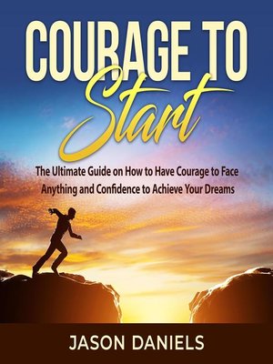 cover image of Courage to Start